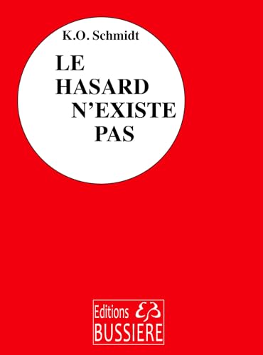 Le Hasard n'existe pas