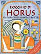 L'occhio di Horus. Un oracolo dell'antico Egitto. Con 25 tavolette di pietra con incisi i simboli geroglifici L'occhio di Horus. Un oracolo dell'antico Egitto. Con 25 tavolette di pietra con incisi i simboli geroglifici
