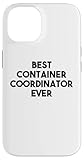 Best Container Coordinator Ever