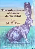 The Adventures of Jason Jackrabbit 0937460605 Book Cover