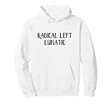 Radical Left Lunatic