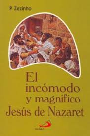 Paperback El incomodo y magnifico Jesus de Nazaret [Spanish] Book