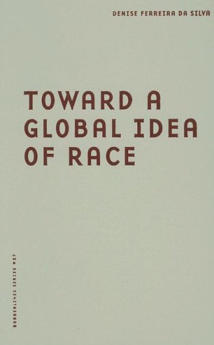 Toward a Global Idea of Race (Barrows Lectures) (Volume 27)