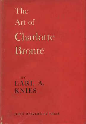 The Art of Charlotte Bronte [Unknown] B000UDSCUC Book Cover