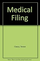 Medical Filing 0538706759 Book Cover