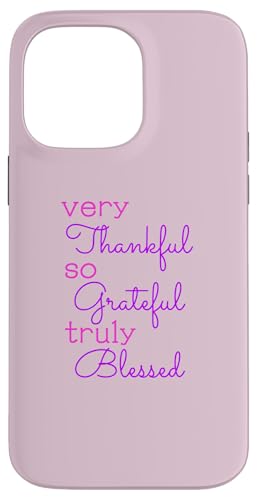 Thankful Grateful Blessed Positivity ���`�x�[�V���������߂�N���X�`���� �X�}�z�P�[�X iPhone 14 Pro Max �p