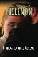 The Era of Conquest Book 2: Philemon 1737903113 Book Cover