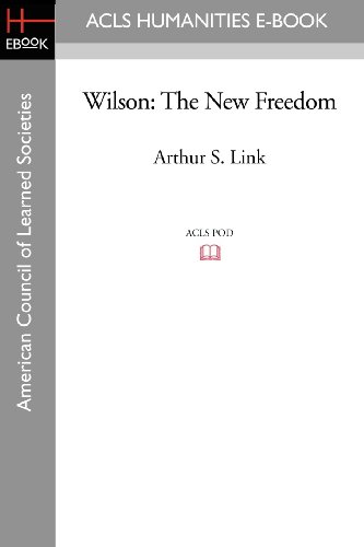 Wilson: The New Freedom