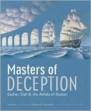 Masters of Deception: Escher, Dalí & the Artists of Optical Illusion by Al Seckel(2007-08-01)