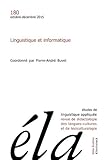  Études de linguistique appliquée - N°4/2015: Linguistique et informatique