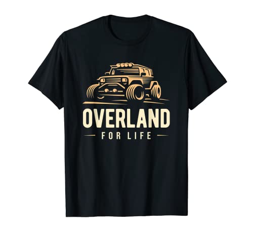 Regalo para amantes de Overlanding | Born to Overland Camiseta