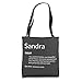 Sandra Is Kind Hearted Funny Name Definition Sandra Tote Bag