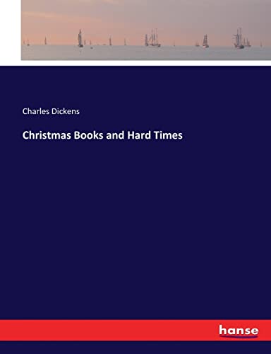 Christmas Books and Hard Times