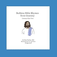 Bedtime Bible Rhymes From Grammy: Genesis Part Two 1962718182 Book Cover