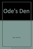 Ode's Den 1560026154 Book Cover