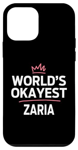 iPhone 12 mini World's Okayest ZARIA Funny Personalized Custom ZARIA Case