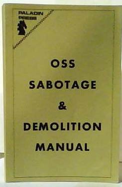 Buy Oss Sabotage and Demolition Manual — BookShops.in