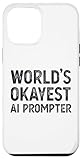 World’s Okayest AI Prompter Tees