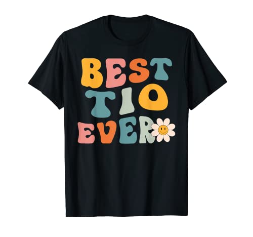 Cute Best Tio Ever Fathers Day For Men Daddy Papa Camiseta