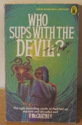 Paperback Who Sups with the Devil? Book