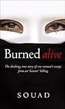 Burned Alive. Souad in Collaboration with Marie-Thrse CUNY