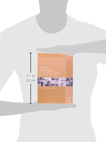 Vacina Antivariólica: Ciência, técnica e o poder dos homens, 1808-1920