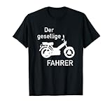 Dieses Mopedfahrer Design ist ein geniales Bastler Zweirad Motiv. Einzigartiger Moped Spruch Der Gesellige Fahrer, perfekt für jeden Mofafahrer der täglich auf seinem Mokick sitzt. Ideal zum Mopedfahren, Biken oder den Mofa Verkauf.