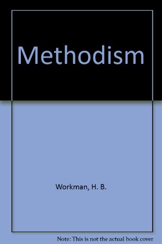 Methodism B0012X7GTM Book Cover