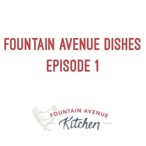 Fountain Avenue Dishes Episode 1: A glimpse into the long-running source for dependable recipes!