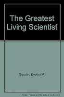 The Greatest Living Scientist 1569010048 Book Cover