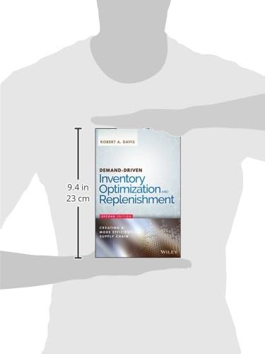 WILEY Demand-Driven Inventory Optimization and Replenishment: Creating a More Efficient Supply Chain