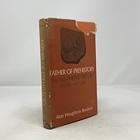 Father of prehistory; the Abbé Henri Breuil: His life and times B0007DEN3K Book Cover