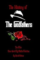 History of the Godfathers 1511538821 Book Cover