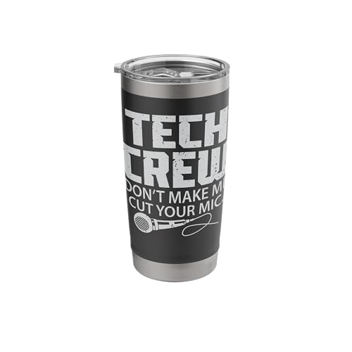 Theater Tech Crew Audio Quote Stainless Steel Tumbler