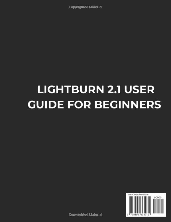 Guide LightBurn 2.1 création de projets de gravure laser de A à Z