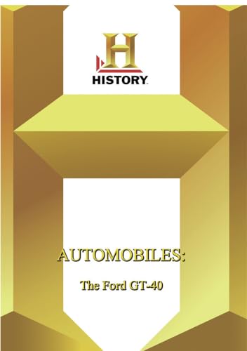 History - The Automobiles Ford Gt-40