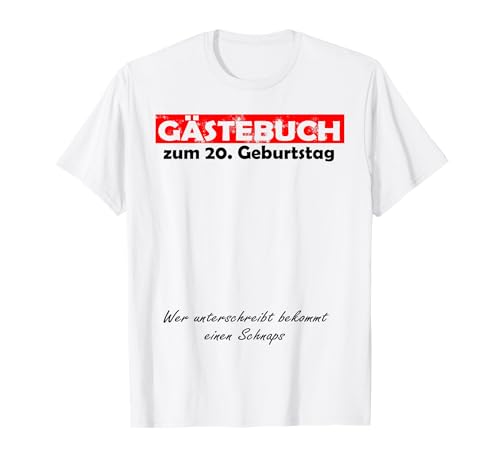 Libro de visitas de 20 cumpleaños para mujer, fiesta de hombre Camiseta