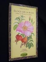 Eloge de la rose 2906730211 Book Cover