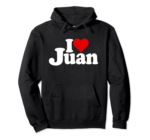 I LOVE HEART JUAN NOME SU UN TEE Felpa con Cappuccio