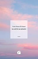 Au seuil de ma mémoire (French Edition) 2754754369 Book Cover