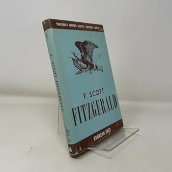 F. Scott Fitzgerald (Twayne's United States authors series)