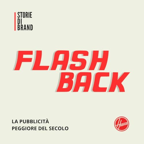 La pubblicit&agrave; peggiore del secolo | Flashback