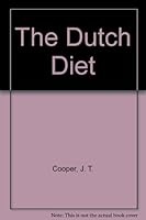 The Dutch Diet 0929264711 Book Cover