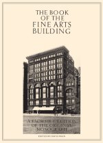 Paperback The Book of the Fine Arts Building Book