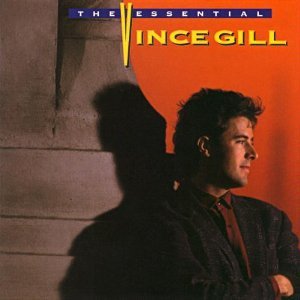 The Essential Vince Gill [Audio CD]