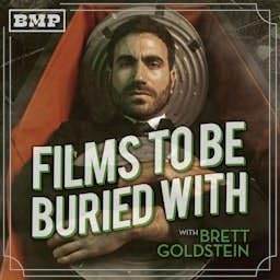 Films To Be Buried With with Brett Goldstein Audiolibro Por Brett Goldstein | Daylight Media arte de portada