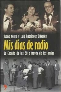 Portada de Mis días de radio