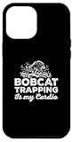 Installation facile Coque pour iPhone 14 Plus Bobcat Trapping est mon trappeur de lynx roux qui chasse au lynx rouge