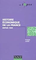 Histoire Economique De France Depuis 1945 2100034278 Book Cover