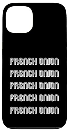 Eat French Onion Case for iPhone 13